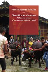Sacrifice et violence. Réflexions autour d’une ethnographie au Népal