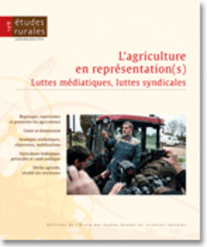 L'agriculture en représentation(s), Revue Études rurales, n° 198