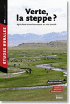 Verte, la steppe ? Revue Études rurales, n° 200
